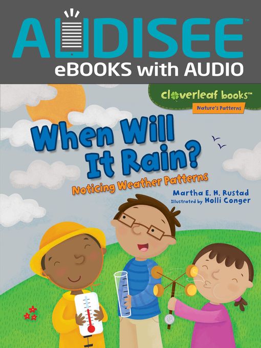 Title details for When Will It Rain? by Martha E. H. Rustad - Available